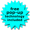 free pop-up technology included